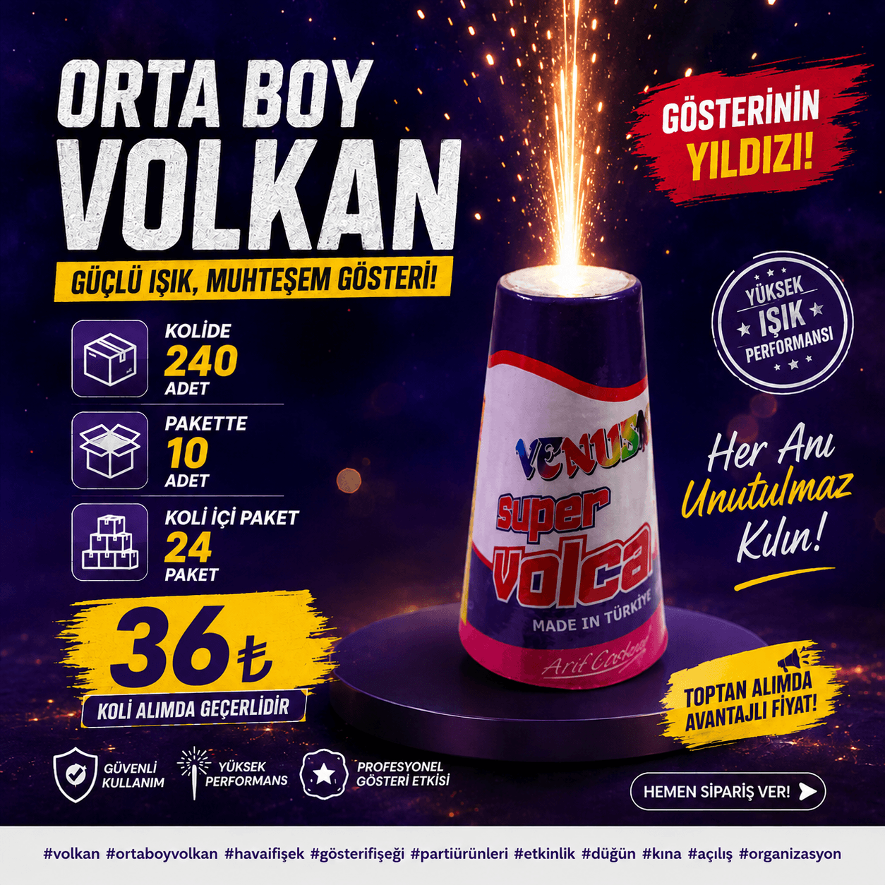 Uzun Süre Yanan Orta Boy Volkan - Venüs Konik 667